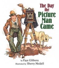 Cover: The Day the Picture Man Came - Boyds Mills Press