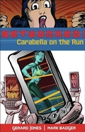 Cover: Networked: Carabella on the Run - NBM Publishing