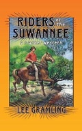 Cover: Riders of the Suwannee - Pineapple Press Inc.,U.S.