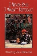 Cover: I Never Said I Wasn't Difficult - Boyds Mills Press