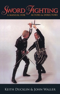 Abbildung von: Sword Fighting - Applause Theatre Book Publishers