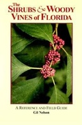 Cover: The Shrubs & Woody Vines of Florida - Pineapple Press Inc.,U.S.