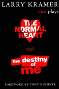 Cover: The Normal Heart and The Destiny of Me - Grove Press