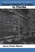 Cover: Haunt Hunter's Guide to Florida - Pineapple Press Inc.,U.S.