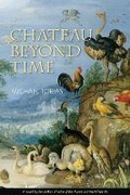 Cover: Chateau Beyond Time - Council Oak Books