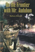 Cover: On the Frontier with Mr. Audubon - Boyds Mills Press