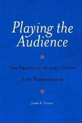 Cover: Playing the Audience - Applause Theatre Book Publishers