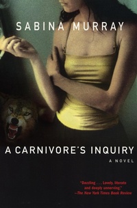 Enlarge image Cover: A Carnivore's Inquiry - Grove Press