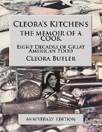 Abbildung von: Cleora's Kitchens: The Memoir of a Cook - Council Oak Books