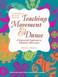 Cover: Teaching Movement and Dance 5e - Delmar Cengage Learning