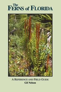 Enlarge image Cover: The Ferns of Florida - Pineapple Press Inc.,U.S.