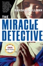 Cover: The Miracle Detective - Grove Press