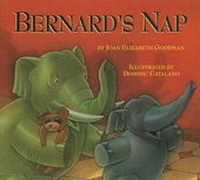 Enlarge image Cover: Bernard's Nap - Boyds Mills Press