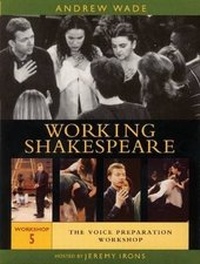 Enlarge image Cover: The Working Shakespeare Collection: Voice Preparation Workshop Workshop 5 - Applause Theatre Book Publishers