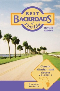 Enlarge image Cover: Best Backroads of Florida - Pineapple Press Inc.,U.S.