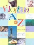 Cover: Florida A to Z - Pineapple Press Inc.,U.S.