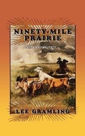 Cover: Ninety-Mile Prairie - Pineapple Press Inc.,U.S.