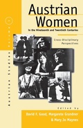 Cover: Austrian Women in the Nineteenth and Twentieth Centuries - Berghahn Books, Incorporated