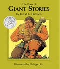 Cover: The Book of Giant Stories - Boyds Mills Press