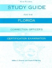 Enlarge image Cover: Study Guide for the Florida Corrections Officer Certification Exam - Pineapple Press Inc.,U.S.