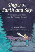 Cover: Sing Of the Earth and Sky - Boyds Mills Press