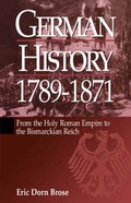 Cover: German History 1789-1871 - Berghahn Books, Incorporated