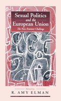 Cover: Sexual Politics and the European Union - Berghahn Books, Incorporated
