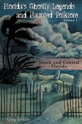 Cover: Florida's Ghostly Legends and Haunted Folklore - Pineapple Press Inc.,U.S.
