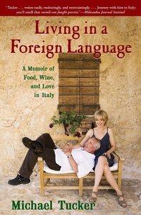 Enlarge image Cover: Living in a Foreign Language - Grove Press
