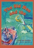 Cover: The Old Man and the C - Pineapple Press Inc.,U.S.