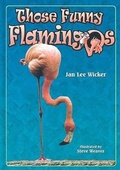 Cover: Those Funny Flamingos - Pineapple Press Inc.,U.S.