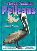 Cover: Those Peculiar Pelicans - Pineapple Press Inc.,U.S.