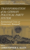 Cover: Transformation of the German Political Party System - Berghahn Books, Incorporated