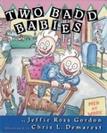 Cover: Two Badd Babies - Boyds Mills Press