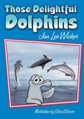 Cover: Those Delightful Dolphins - Pineapple Press Inc.,U.S.