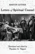 Cover: Luther: Letters of Spiritual Counsel - Regent College Publishing,US