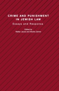 Cover: Crime and Punishment in Jewish Law - Berghahn Books, Incorporated