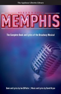 Cover: Memphis - Applause Theatre Book Publishers