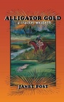 Cover: Alligator Gold - Pineapple Press Inc.,U.S.