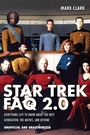 Cover: Star Trek FAQ 2.0 (Unofficial and Unauthorized) - Applause Theatre Book Publishers