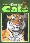 Cover: Those Colossal Cats - Pineapple Press Inc.,U.S.
