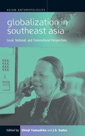Cover: Globalization in Southeast Asia - Berghahn Books, Incorporated