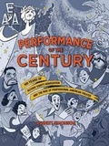 Cover: Performance of the Century - Applause Theatre Book Publishers