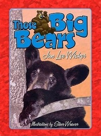 Enlarge image Cover: Those Big Bears - Pineapple Press Inc.,U.S.