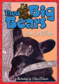 Enlarge image Cover: Those Big Bears - Pineapple Press Inc.,U.S.