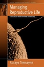 Cover: Managing Reproductive Life - Berghahn Books, Incorporated