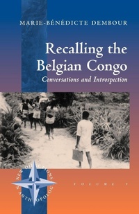 Enlarge image Cover: Recalling the Belgian Congo - Berghahn Books, Incorporated