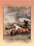 Cover: Ninety-Mile Prairie - Pineapple Press