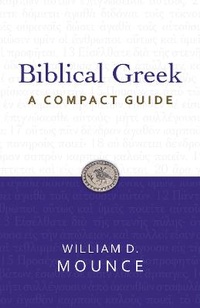 Enlarge image Cover: Biblical Greek: A Compact Guide - Zondervan Academic