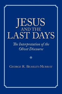 Bild: Jesus and the Last Days - Regent College Publishing,US